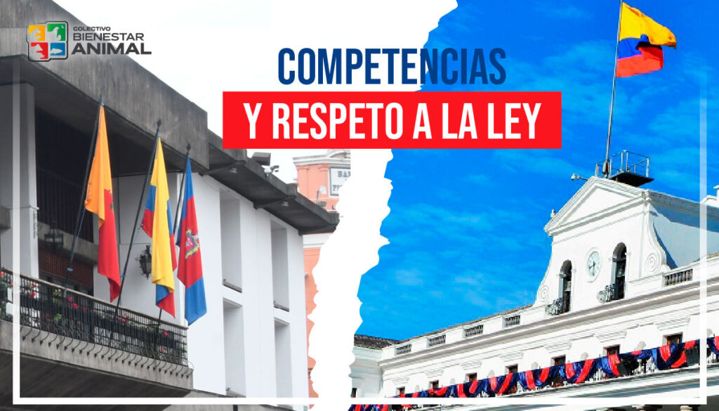 Competencias y respeto a la ley BIENESTAR ANIMAL